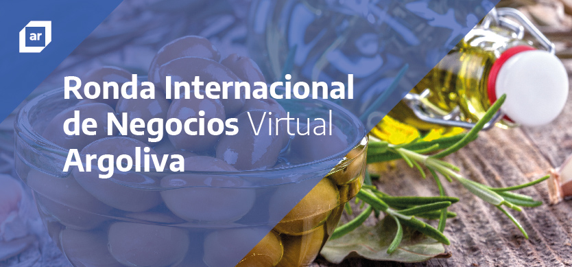 Ronda de Negocios Internacional ARGOLIVA