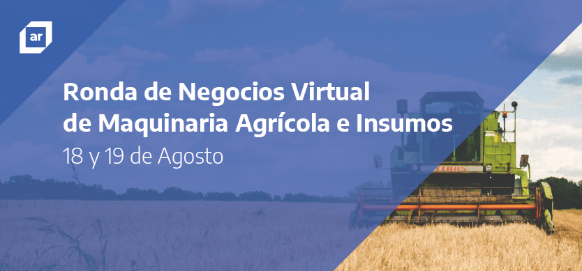 Ronda de Negocios Virtual de Maquinaria Agrícola e Insumos